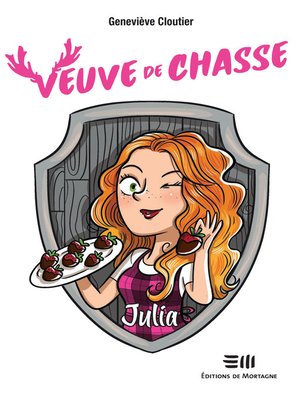 cover image of Veuve de chasse--Julia